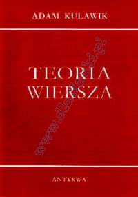 Teoria wiersza - Adam Kulawik