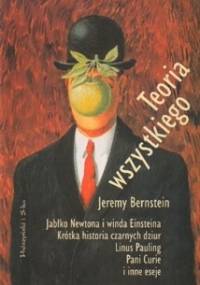 Teoria wszystkiego - Jeremy Berstein