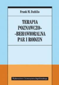 Terapia poznawczo-behawioralna par i rodzin - Frank M. Dattilio
