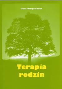 Terapia rodzin - Irena Namysłowska