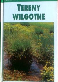 Tereny wilgotne - Josef H. Reichholf