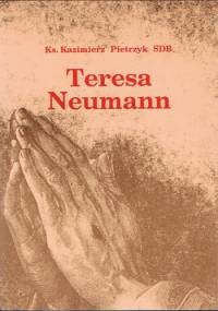 Teresa Neumann - Kazimierz Pietrzyk