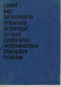 Terezińskie rekwiem - Josef Bor