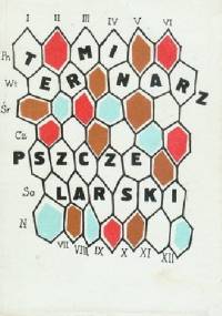 Terminarz pszczelarski - praca zbiorowa