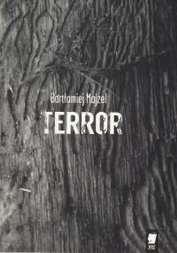 Terror - Bartłomiej Majzel