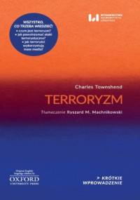 Terroryzm. Krótkie Wprowadzenie 5 - Charles Townshend