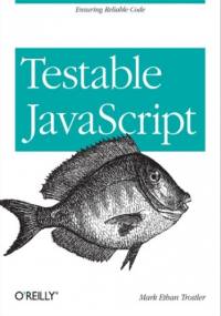 Testable JavaScript - Ethan Trostler Mark