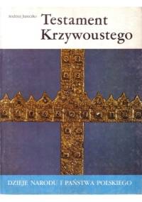 Testament Krzywoustego - Andrzej Jureczko