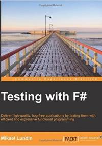 Testing with F# - Mikael Lundin