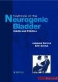 Textbook of Neurogenic Bladders - Corcos