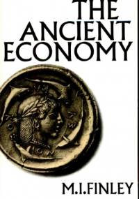 The Ancient Economy - Moses I. Finley