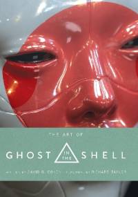 The Art of Ghost in the Shell - David S. Cohen