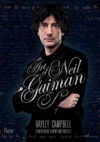 The Art of Neil Gaiman - Hayley Campbell