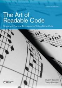 The Art of Readable Code - Dustin Boswell, Trevor Foucher