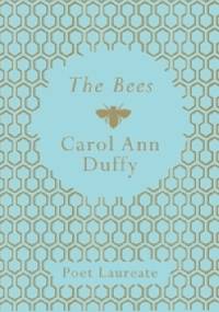 The Bees - Carol Ann Duffy