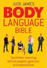 The Body Language Bible - Judi James