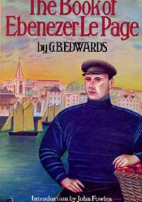 The Book of Ebenezer Le Page - Gerald Basil Edwards