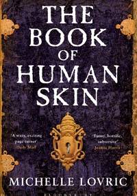 The Book of Human Skin - Michelle R. Lovric