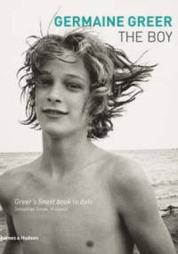 The Boy - Germaine Greer