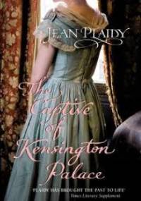 The captive of Kensington palace - Jean Plaidy