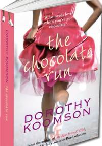The Chocolate Run - Dorothy Koomson