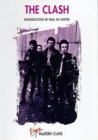 The Clash - Paul Du Noyer