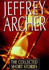 The Collected Short Stories - Jeffrey Archer