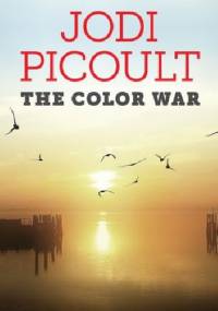 The Color War - Jodi Picoult
