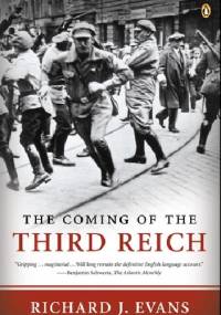 The Coming of the Third Reich - Richard J. Evans