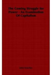 The Coming Struggle for Power - John Strachey