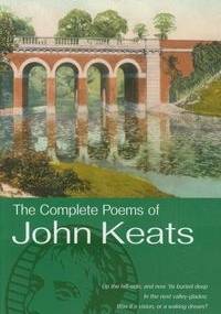 The Complete Poems of John Keats - John Keats