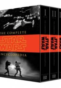 The Complete Star Wars Encyclopedia - praca zbiorowa
