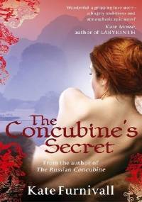 The Concubine's Secret - Kate Furnivall