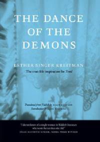 The Dance of the Demons - Esther Singer Kreitman