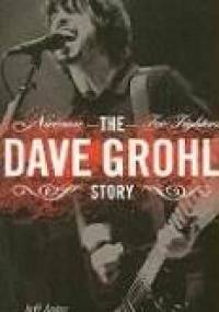 The Dave Grohl story - Jeff Apter