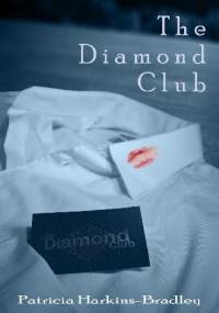 The Diamond Club - Patricia Harkins-Bradley