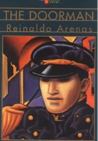 The Doorman - Reinaldo Arenas