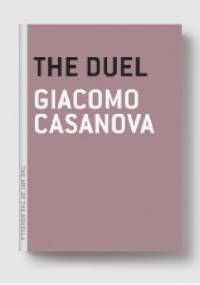 The Duel - Giovanni Giacomo Casanova