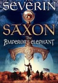 The Emperor's Elephant - Tim Severin