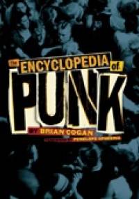 The Encyclopedia of Punk - Brian Cogan