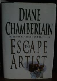 The Escape Artist - Diane Chamberlain