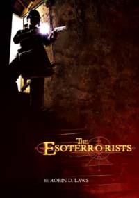 The Esoterrorists - Robin D. Laws