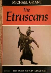 The Etruscans - Michael Grant