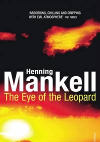 The Eye of The Leopard - Henning Mankell