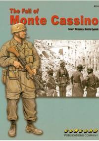 The Fall of Monte Cassino - Robert Michulec, Dmitriy Zgonnik