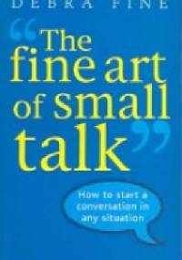 The fine art of small talk - Debra Fine