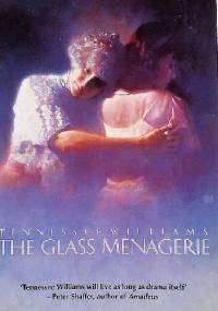 The Glass Menagerie - Tennessee Williams