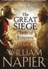 The Great Siege - William Napier
