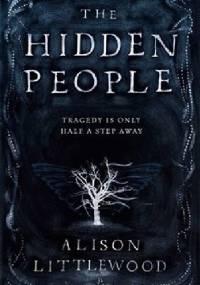 The Hidden People - Alison Littlewood