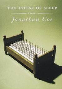 The House of Sleep - Jonathan Coe
